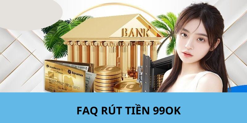 Hệ thống giải quyết những thắc mắc liên quan tới rút tiền